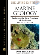 Marine Geology Exploring the New Frontiers of the Ocean 317 Pages