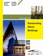 Case Studies of Outstanding Wood Buildings