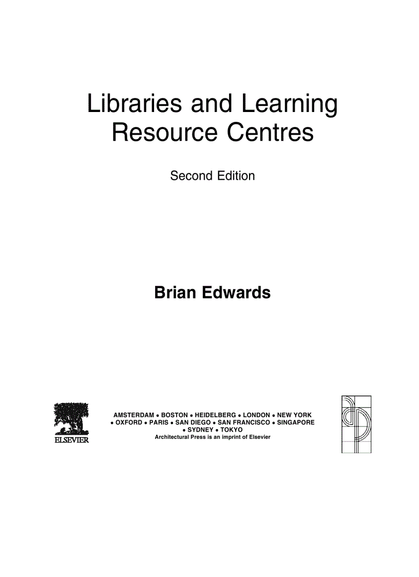 Libraries and Learning Resource Centres 2nd Edition