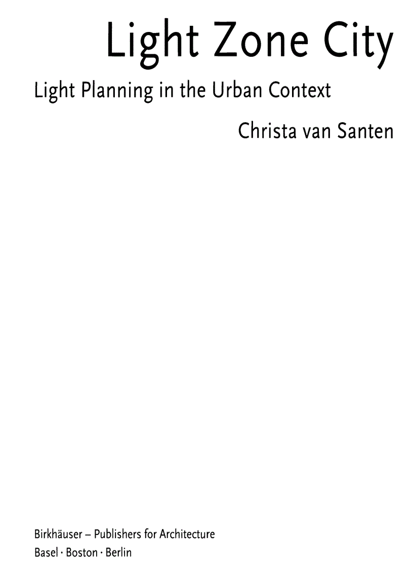 Light Zone City Light Planning in the Urban Context