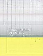 Transparent Plastics Design and Technology