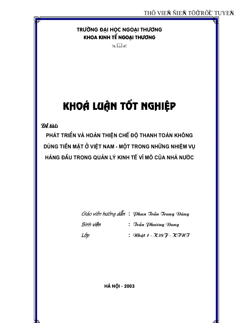 image for page Phát triển và hoàn thiện chế độ thanh toán không dùng tiền mặt ở Việt Nam Một trong những nhiệm vụ hàng đầu trong quản lý kinh tế vĩ mô của Nhà nước