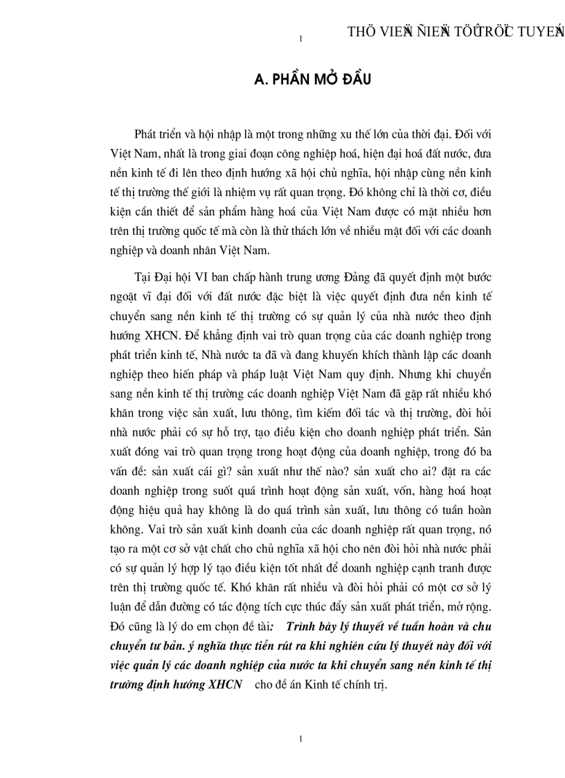 image for page Trình bày lý thuyết về tuần hoàn và chu chuyển tư bản ý nghĩa thực tiễn rút ra khi nghiên cứu lý thuyết này đối với việc quản lý các doanh nghiệp của nước ta khi chuyển sang nền kinh tế t