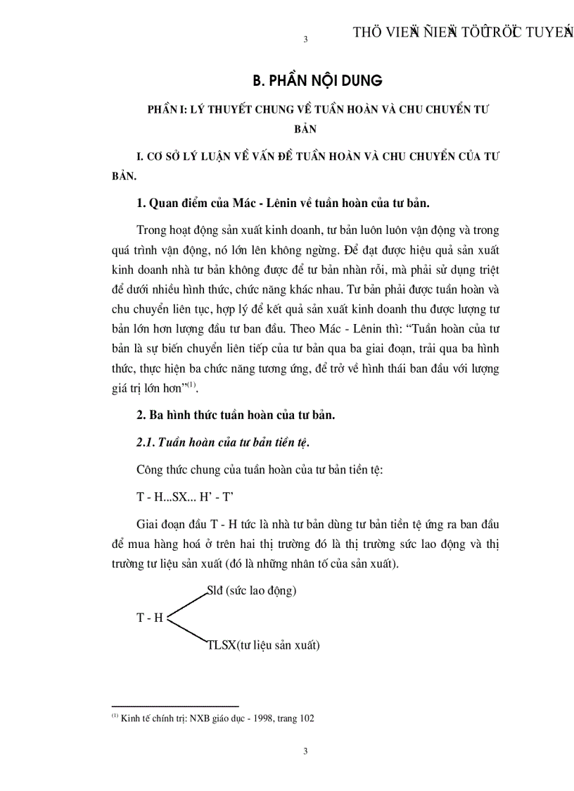 image for page Trình bày lý thuyết về tuần hoàn và chu chuyển tư bản ý nghĩa thực tiễn rút ra khi nghiên cứu lý thuyết này đối với việc quản lý các doanh nghiệp của nước ta khi chuyển sang nền kinh tế t