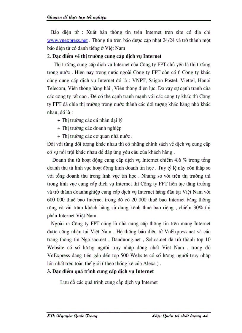 image for page Một số giải pháp nâng cao chất lượng cung cấp dịch vụ Internet và viễn thông tại Công ty phát triển đầu tư công nghệ FPT