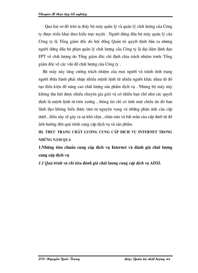 image for page Một số giải pháp nâng cao chất lượng cung cấp dịch vụ Internet và viễn thông tại Công ty phát triển đầu tư công nghệ FPT
