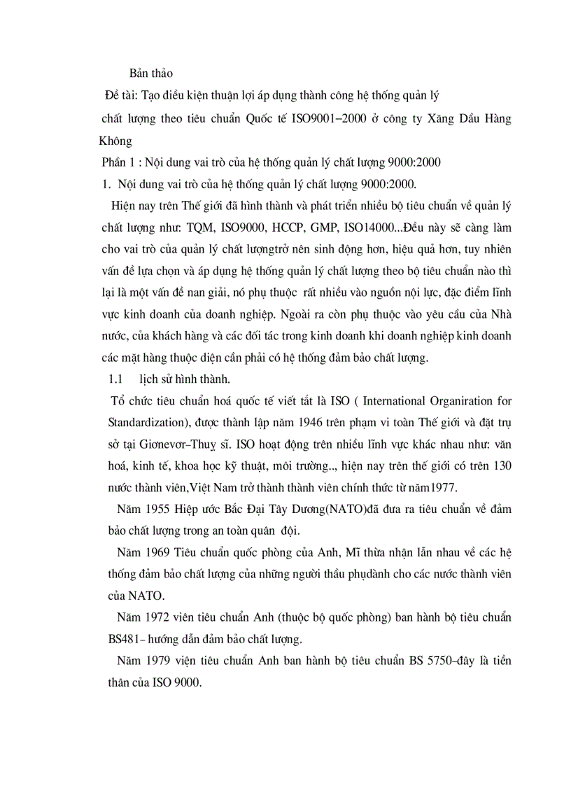 Một số nhân tố tạo điều kiện thuận lợi áp dụng thành công hệ thống quản lý chất lượng theo tiêu chuẩn Quốc tế ISO9001 2000 ở cty Xăng Dầu HK