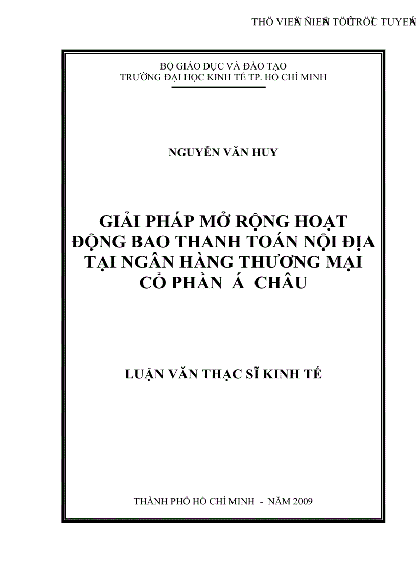 image for page Giải pháp mở rộng hoạt động bao thanh toán nội địa tại Ngân hàng thương mại cổ phần Á Châu