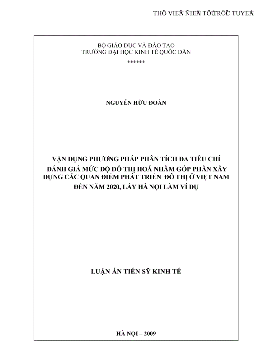 image for page Vận dụng phương pháp phân tích đa tiêu chí đánh giá mức độ đô thị hoá nhằm góp phần xây dựng các quan điểm phát triển đô thị ở Việt Nam đến năm 2020 lấy Hà Nội làm ví dụ