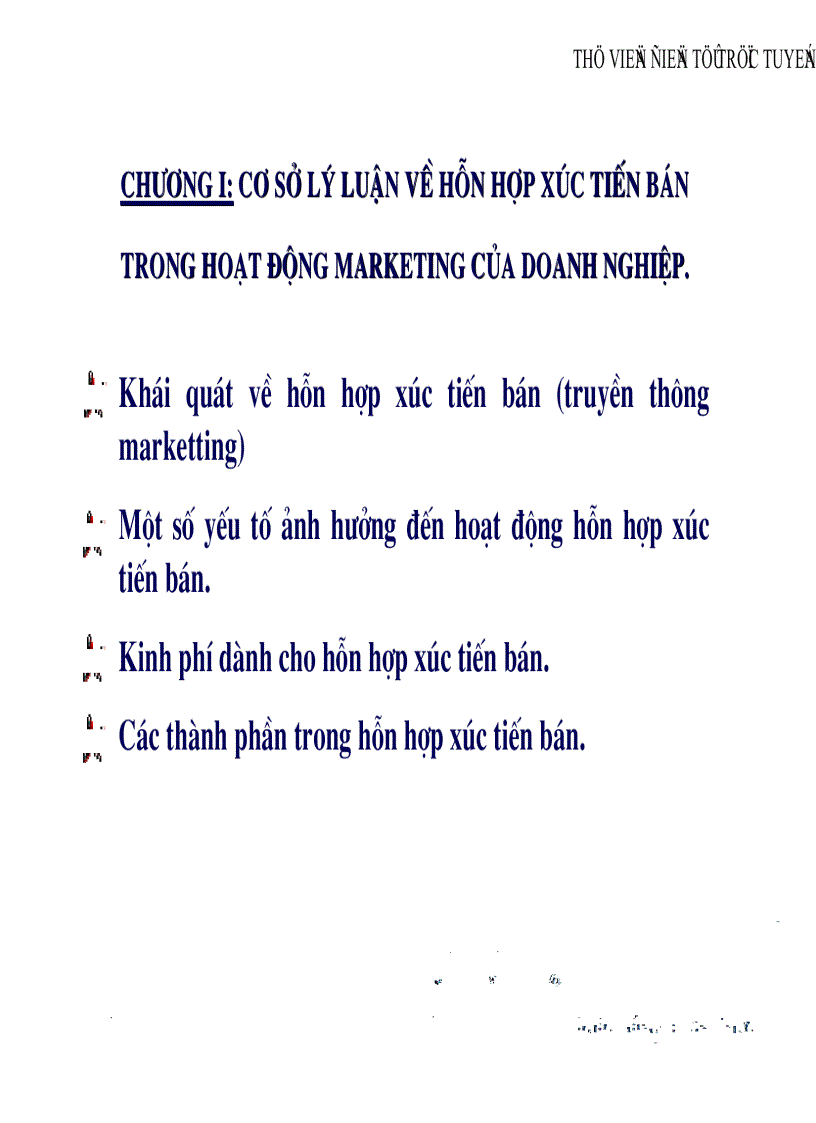 image for page Nghiên cứu đề xuất giải pháp nhằm hoàn thiện hoạt động xúc tiến bán đối với các dịch vụ viễn thông tin học của tập đoàn bưu chính viễn thông việt nam
