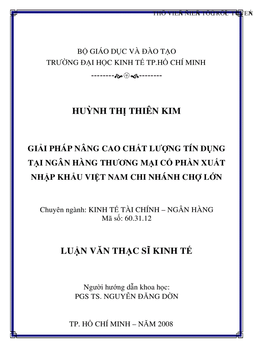 Giải pháp nâng cao chất lượng nghiệp vụ tín dụng tại ngân hàng TMCP Xuất Nhập Khẩu Việt Nam Chi nhánh Chợ Lớn