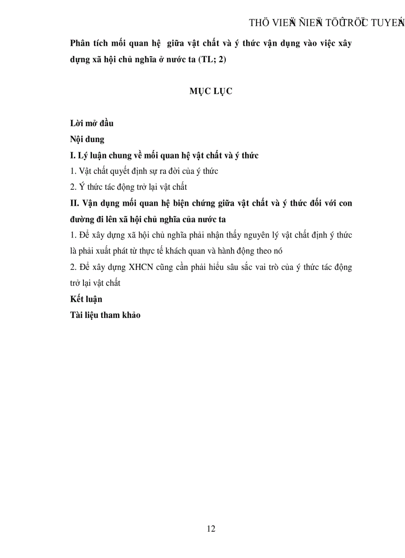 image for page Phân tích mối quan hệ giữa vật chất và ý thức vận dụng vào việc xây dựng xã hội chủ nghĩa ở nước ta