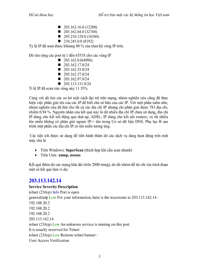 image for page Đề tài nghiên cứu ứng dụng hỗ tợ bảo mật hệ thống thông tin cho các mạng tin học Việt Nam