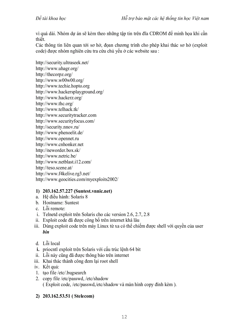 image for page Đề tài nghiên cứu ứng dụng hỗ tợ bảo mật hệ thống thông tin cho các mạng tin học Việt Nam
