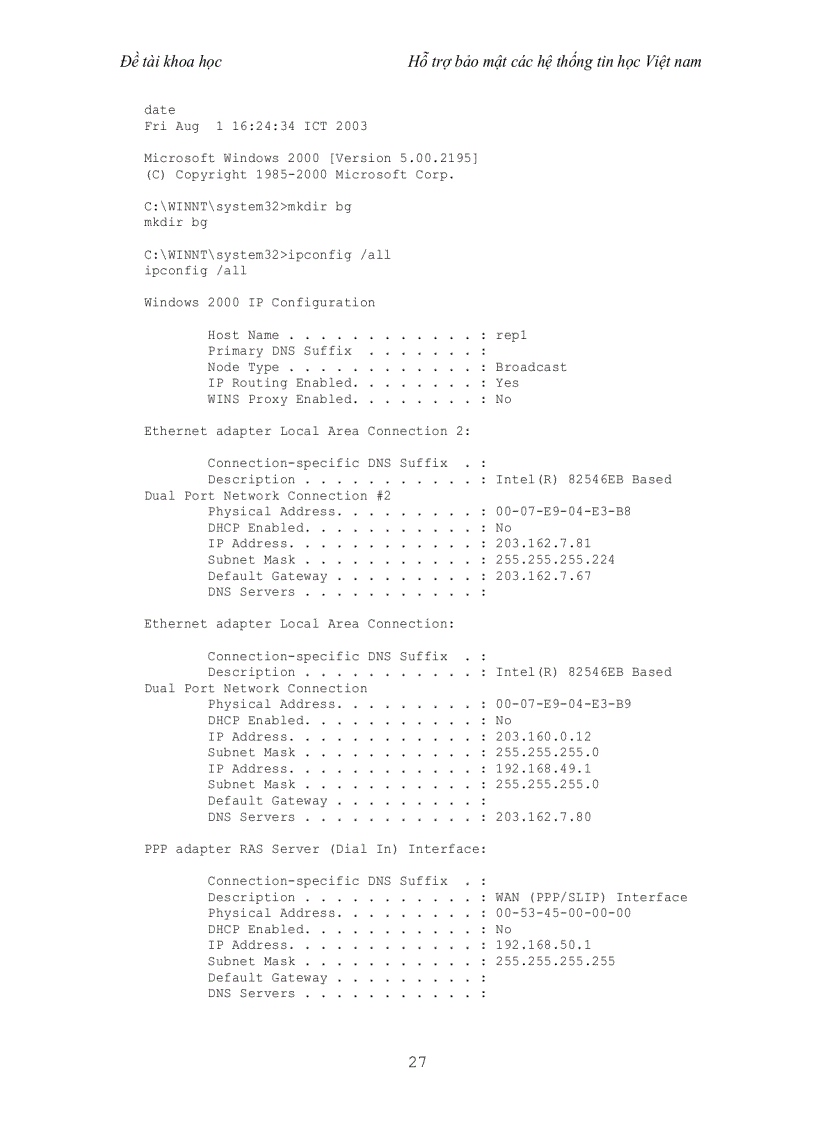image for page Đề tài nghiên cứu ứng dụng hỗ tợ bảo mật hệ thống thông tin cho các mạng tin học Việt Nam