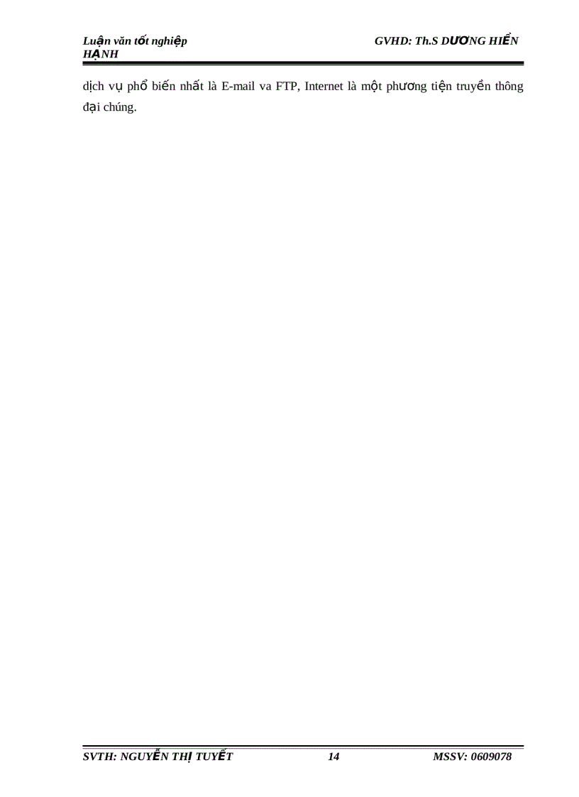 image for page TÌM HIỂU NHU CẦU SỬ DỤNG INTERNET CỦA SINH VIÊN HIỆN NAY Trường hợp nghiên cứu Sinh viên Trường Đại Học Bình Dương