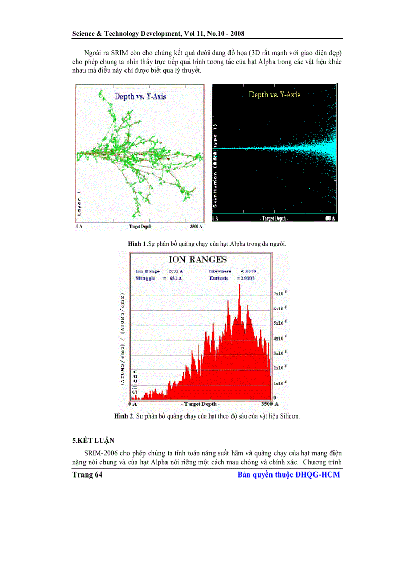 image for page Nghiên cứu khả năng ứng dụng của Srim 2006 cho việc tính toán năng suất hãm và quãng chạy hạt Alpha trong vật liệu