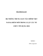 Hệ thống trung gian tài chính Việt Nam Điểm mới trong Luật các tổ chức tín dụng 2010