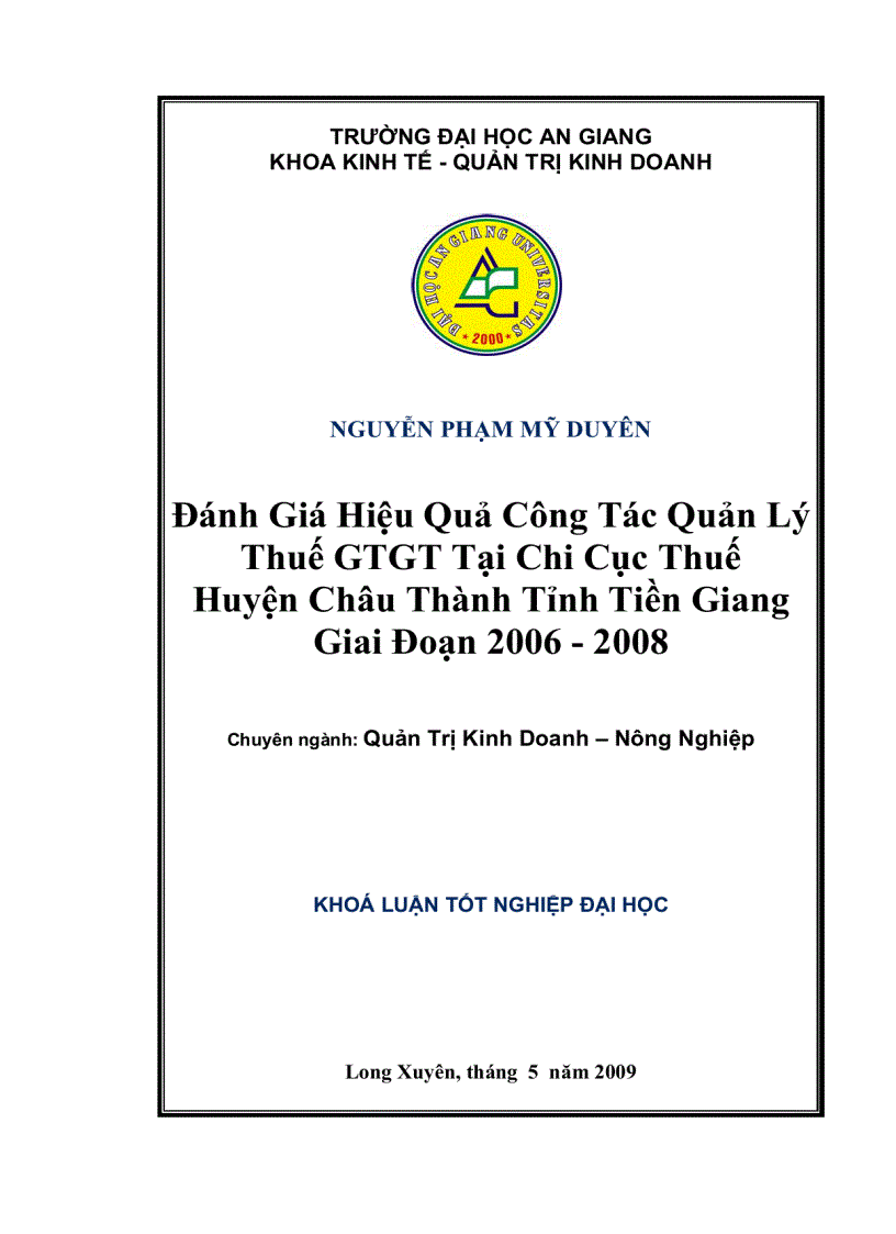 Đánh giá hiệu quả công tác quản lý thuế GTGT tại Chi cục thuế huyện Châu Thành Tỉnh Tiền Giang giai đoạn 2006 2008