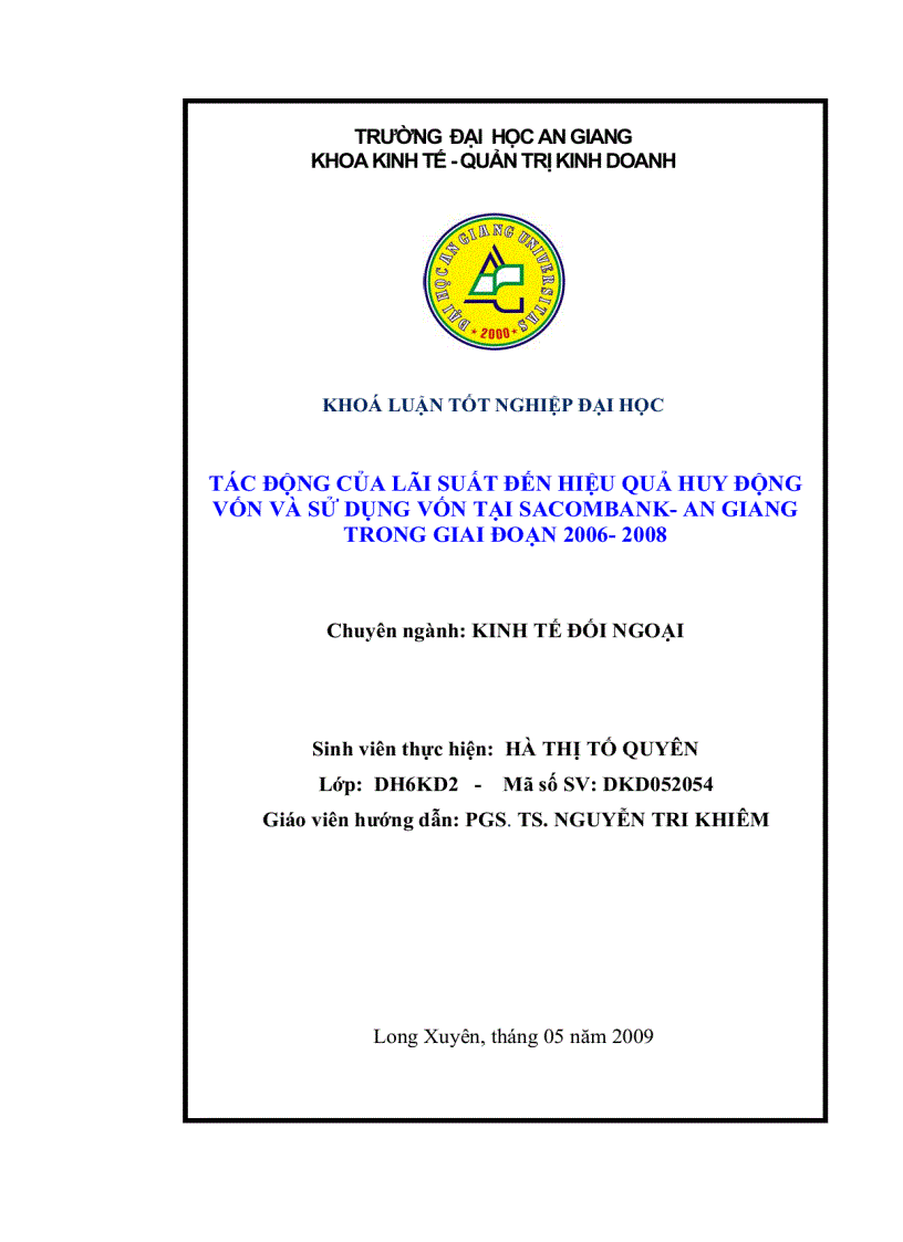 image for page Tác động của lãi suất đến hiệu quả huy động vốn và sử dụng vốn tại Ngân Hàng Sacombank chi nhánh An Giang năm 2006 2008