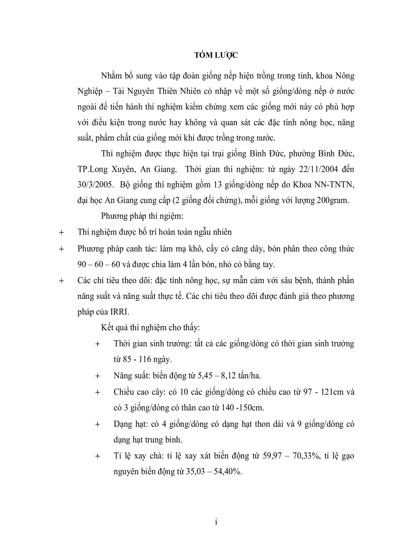 image for page Khảo Sát Đặc Tính Nông Học Năng Suất Và Một Số Đặc Tính Phẩm Chất Hạt Của 13 Giống Dòng Nếp Tại Trại Giống Bình Đức Vụ Đông Xuân Năm 2004 2005