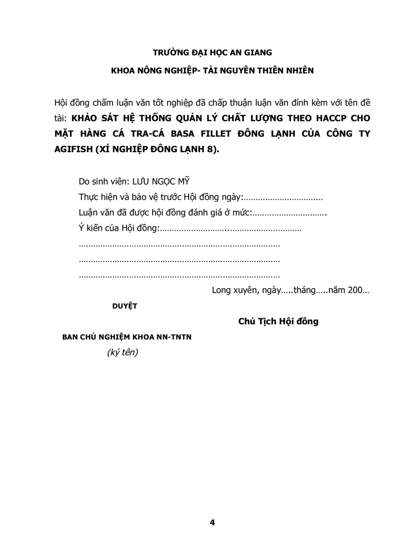 image for page Khảo Sát Hệ Thống Quản Lý Chất Lượng Theo HACCP Cho Mặt Hàng Cá Basa Fillet Đông Lạnh Của Công Ty AGIFISH Xí Nghiệp Đông Lạnh 8