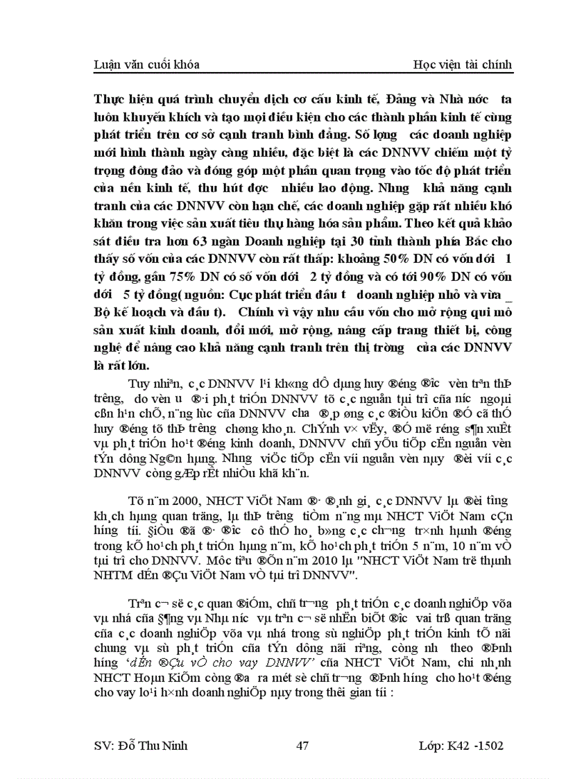 image for page Nâng cao hiệu quả hoạt động cho vay đối với doanh nghiệp vừa và nhỏ tại chi nhánh NHCT Hoàn Kiếm Thực trạng và giải pháp