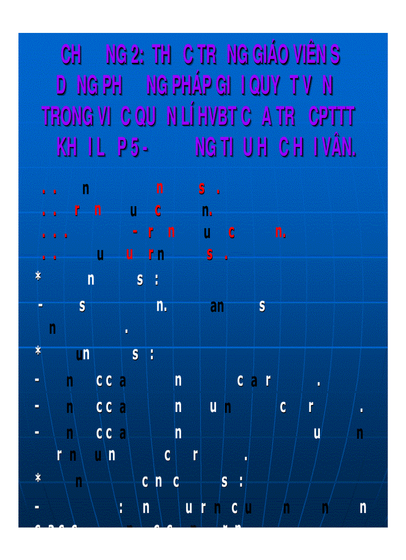 image for page Sử dụng phương pháp giải quyết vấn đề để quản lí hành vi bất thường của trẻ chậm phát triển trí tuệ ở khối lớp 5 Trường Tiểu học Hải Vân Quận Liên Chiểu Thành phố Đà Nẵng