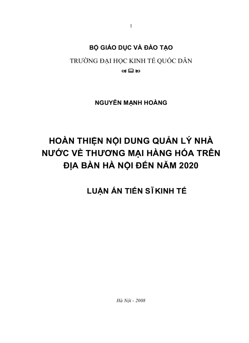 Hoàn thiện nội dung quản lý nhà nước về thương mại hàng hoá trên địa bàn Hà Nội đến năm 2020