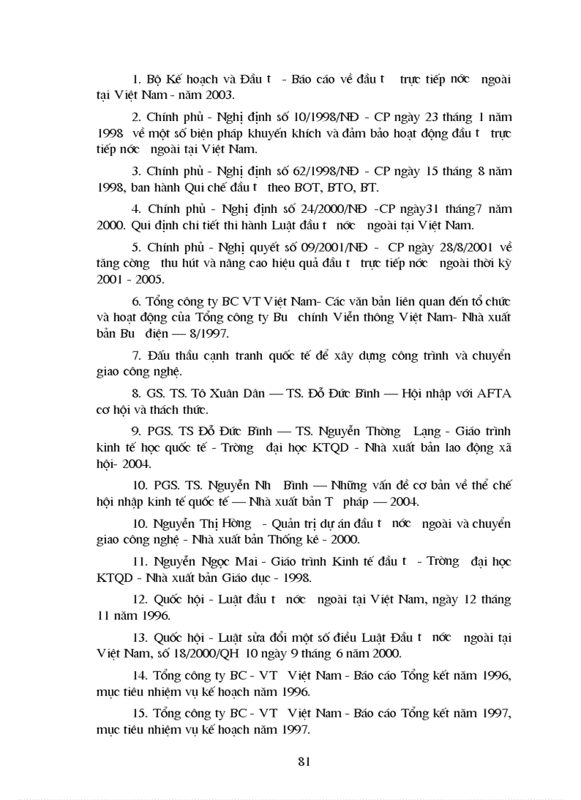 image for page Giải pháp tăng cường thu hút và triển khai các dự án đầu tư trực tiếp nước ngoài vào phát triển lĩnh vực viễn thông tại Tổng công ty Bưu chính Viễn thông của Việt Nam