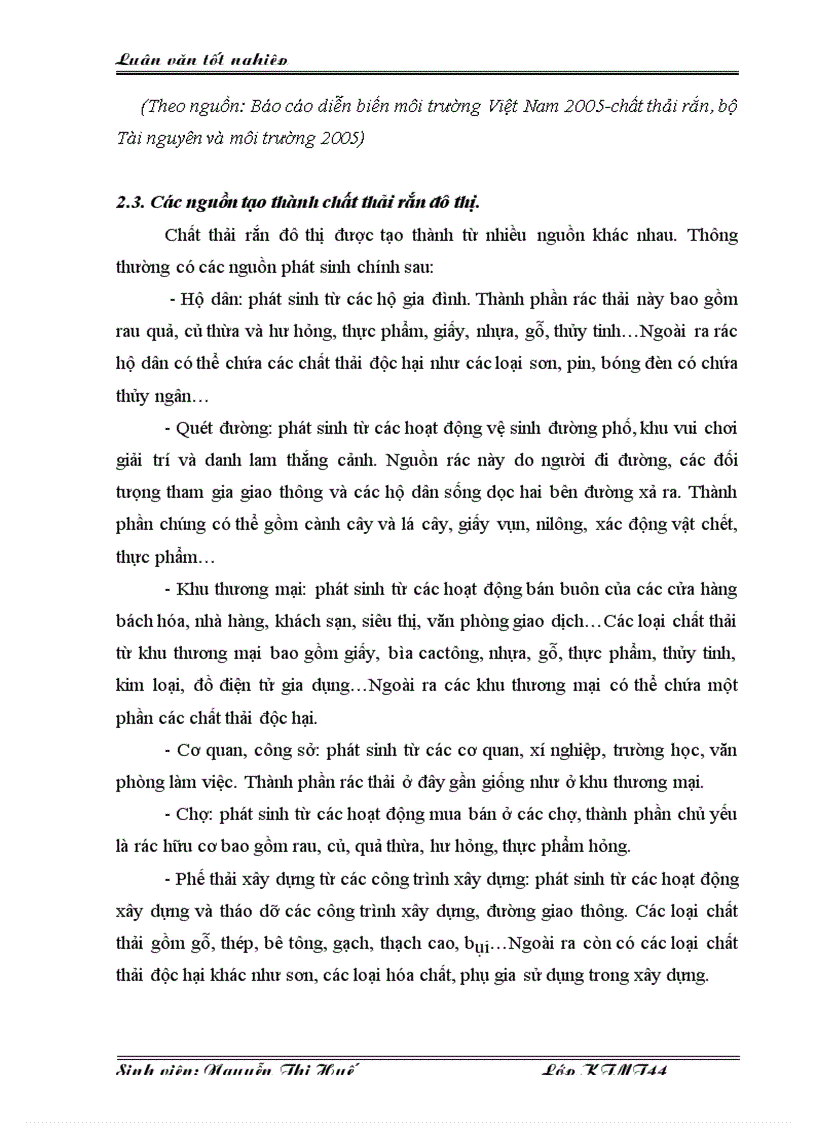 image for page Nghiên cứu mô hình xã hội hoá công tác thu gom và vận chuyển rác thải sinh hoạt phế thải xây dựng ở Hà Nội và ứng dụng tại Khương Trung Thanh Xuân HN