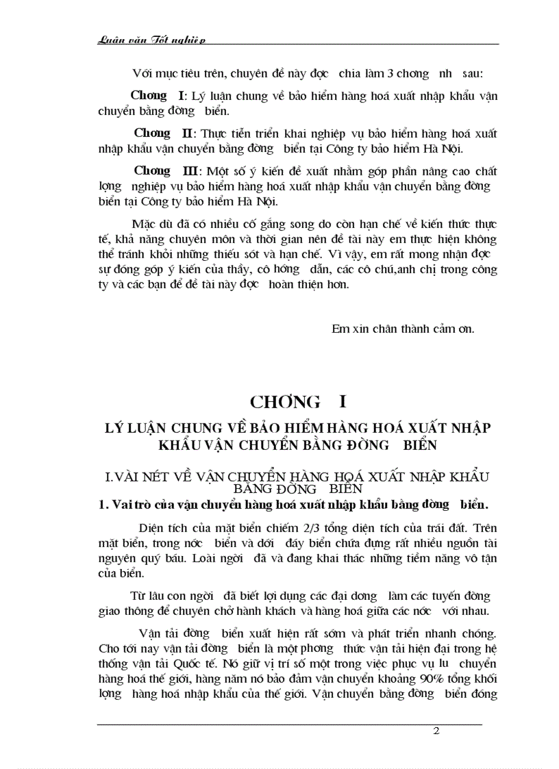Một số vấn đề về triển khai nghiệp vụ bảo hiểm hàng hoá xuất nhập khẩu vận chuyển bằng đường biển tại Công ty bảo hiểm Hà Nội
