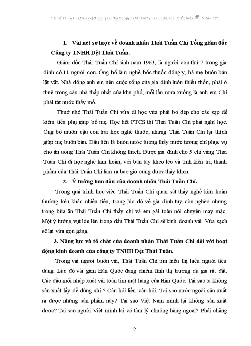 Phân tích các yếu tố cấu thành văn hóa doanh nhân của doanh nhân Thái Tuấn Chí Tổng giám đốc Công ty TNHH Dệt Thái Tuấn Đối với hoạt động kinh doanh của công ty TNHH Dệt Thái Tuấn