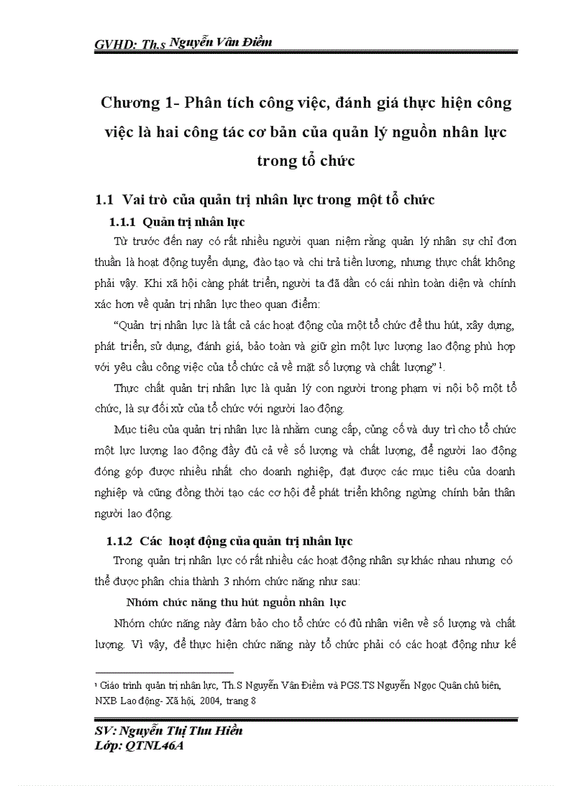 Hoàn thiện công tác phân tích công việc và đánh giá thực hiện công việc tại công ty Cổ phần Đầu tư và Dịch vụ Đô thị Việt Nam VINASINCO