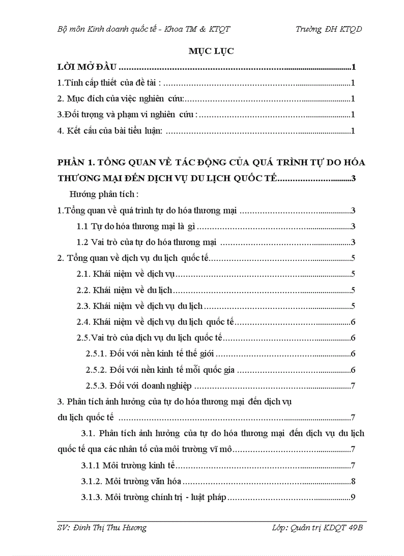 Phân tích các nhân tố của môi trường vĩ mô và vi mô nhằm làm rõ ảnh hưởng của tự do hóa thương mại đến ngành dịch vụ du lịch quốc tế