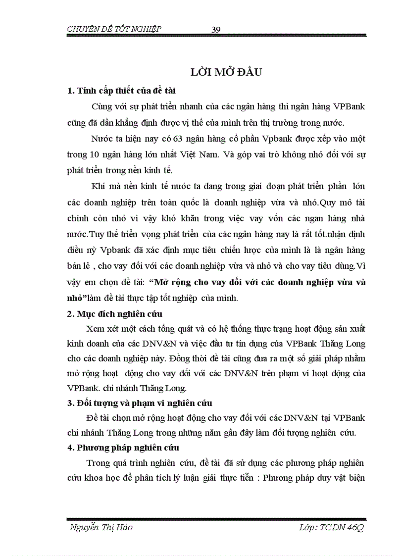 Mở rộng cho vay đối với các doanh nghiệp vừa và nhỏ tại ngân hàng thương mai cổ phần các doanh nghiệp ngoài quốc doanh VPBank chi nhánh thăng long