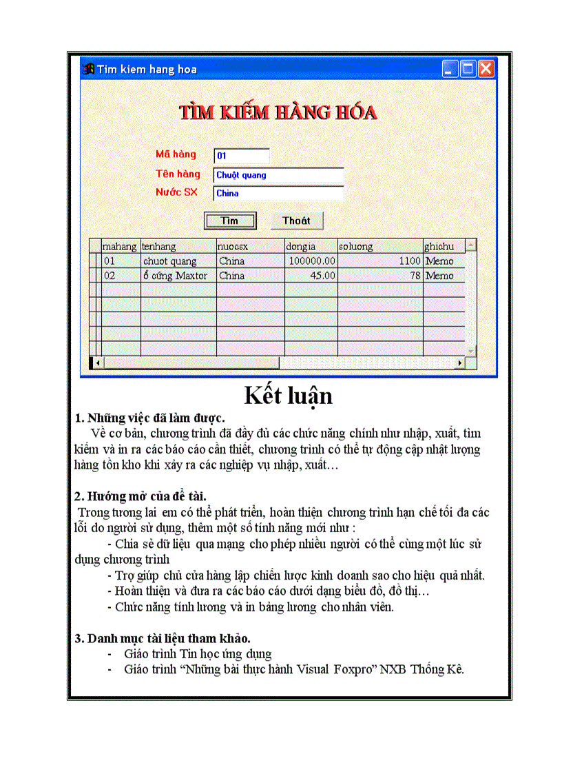 image for page Hệ thống thông tin quản lý kho hàng cho cửa hàng 87 Lý Nam Đế bằng Hệ quản trị cơ sở dữ liệu Visual Foxpro 7 0