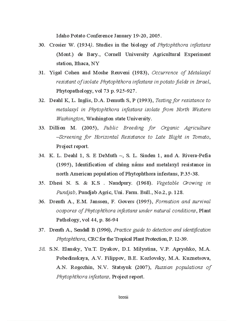 image for page Nghiên cứu nấm Phytophthora infestans gây bệnh mốc sương hại cà chua khoai tây vụ đông xuân năm 2008 2009 tại một số tỉnh phía Bắc Việt Nam