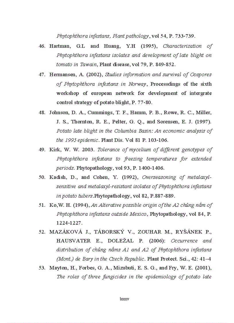 image for page Nghiên cứu nấm Phytophthora infestans gây bệnh mốc sương hại cà chua khoai tây vụ đông xuân năm 2008 2009 tại một số tỉnh phía Bắc Việt Nam