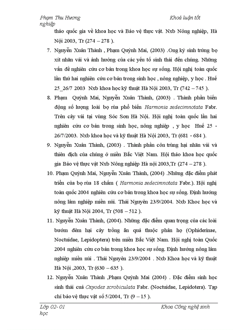 image for page Điều tra thành phần côn trùng trên cây vải thiều và nghiên cứu đặc điểm hình thái sinh học sinh thái của bọ rùa 18 chấm Harmonia sedecimnotata Fabr tại Sóc Sơn Hà Nội và các vùng phụ cận