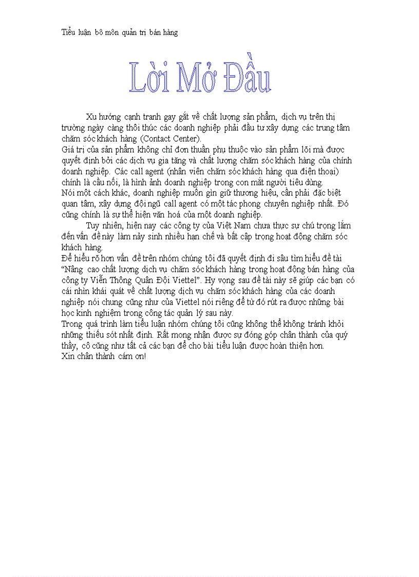 Nâng cao chất lượng dịch vụ chăm sóc khách hàng trong hoạt động bán hàng của công ty Viễn Thông Quân Đội Viettel