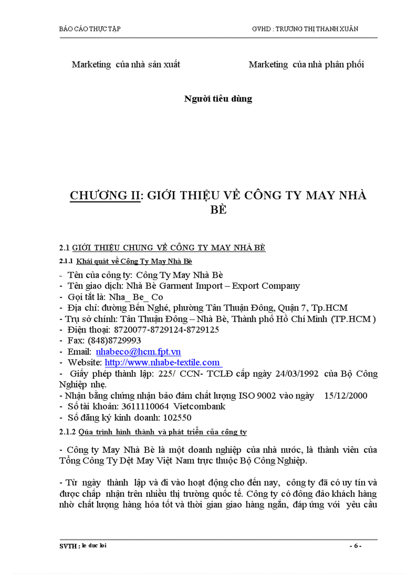 Phân tích tình hình thực trạng sản xuất của công ty May Nhà Bè quản trị hoạt động marketing của công ty