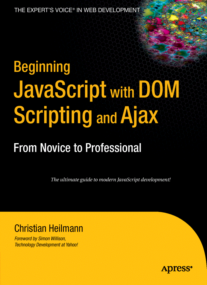 image for page Apress Beginning JavaScript with DOM Scripting and Ajax 2006