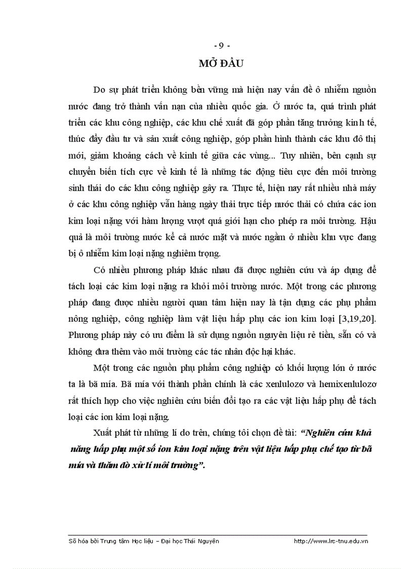image for page Nghiên cứu khả năng hấp phụ một số ion kim loại nặng trên vật liệu hấp phụ chế tạo từ bã mía và thăm dò xử lí môi trường