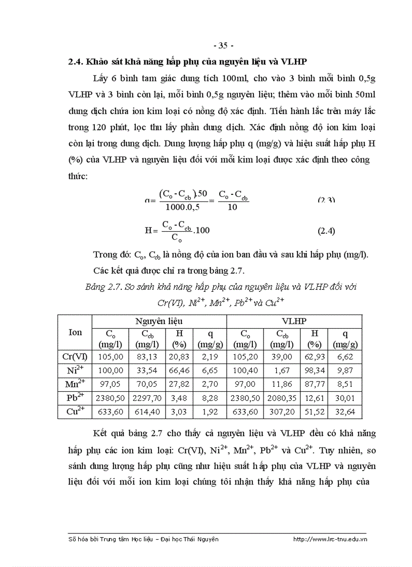 image for page Nghiên cứu khả năng hấp phụ một số ion kim loại nặng trên vật liệu hấp phụ chế tạo từ bã mía và thăm dò xử lí môi trường