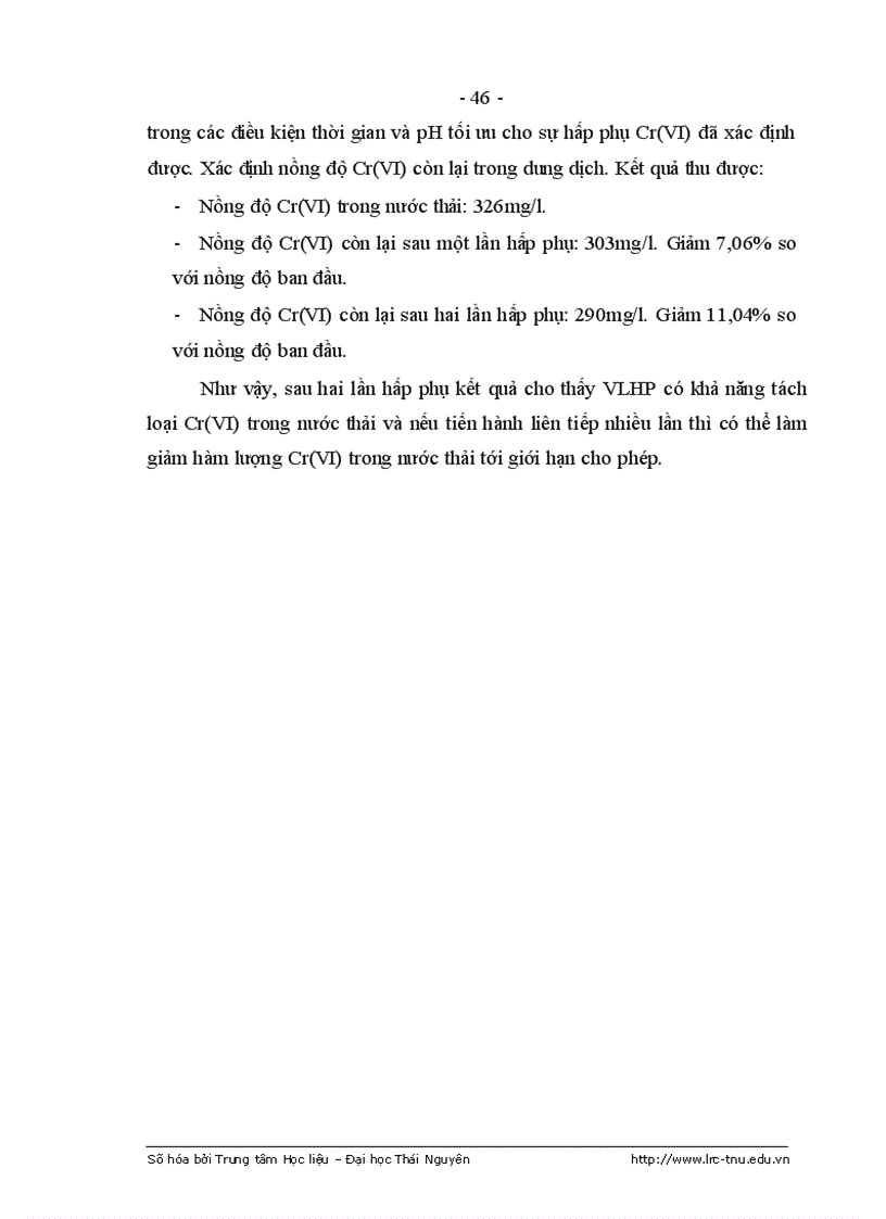 image for page Nghiên cứu khả năng hấp phụ một số ion kim loại nặng trên vật liệu hấp phụ chế tạo từ bã mía và thăm dò xử lí môi trường