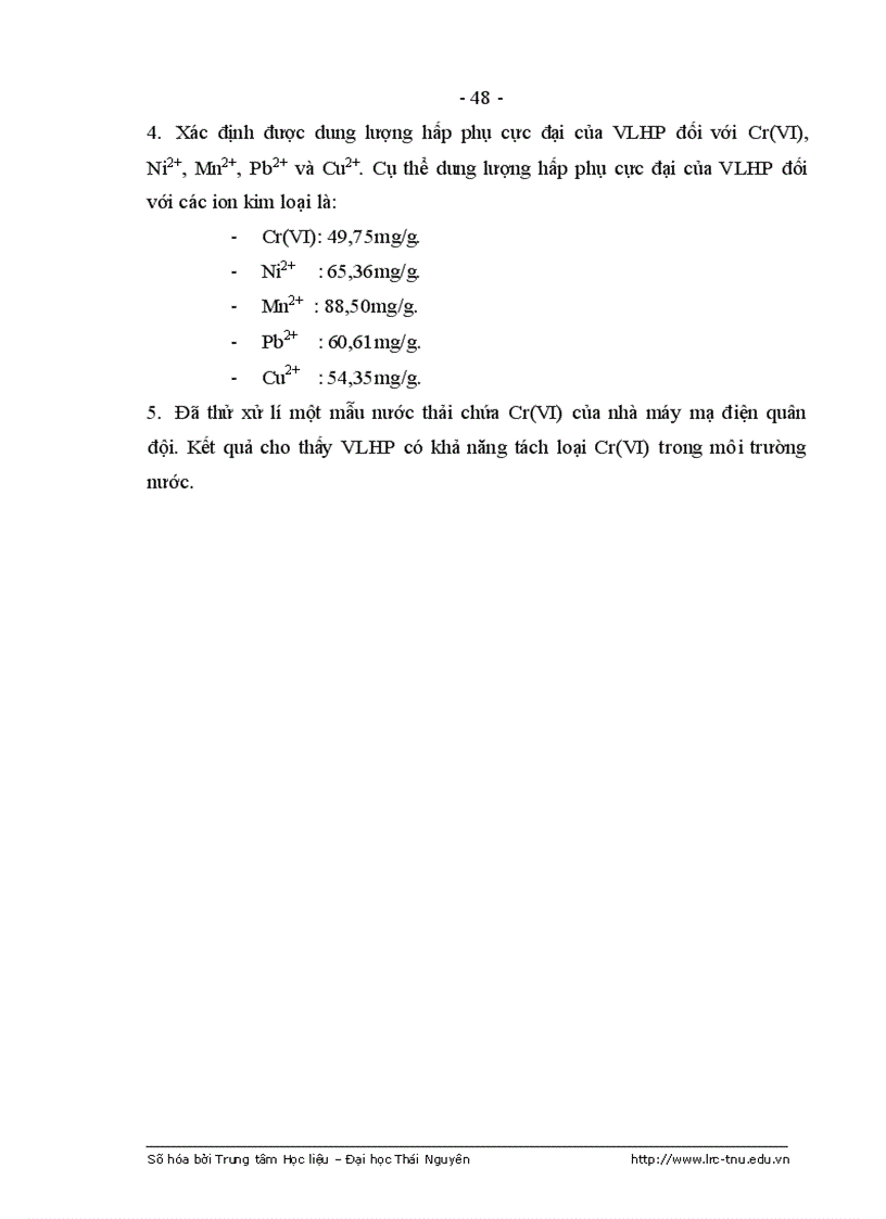 image for page Nghiên cứu khả năng hấp phụ một số ion kim loại nặng trên vật liệu hấp phụ chế tạo từ bã mía và thăm dò xử lí môi trường