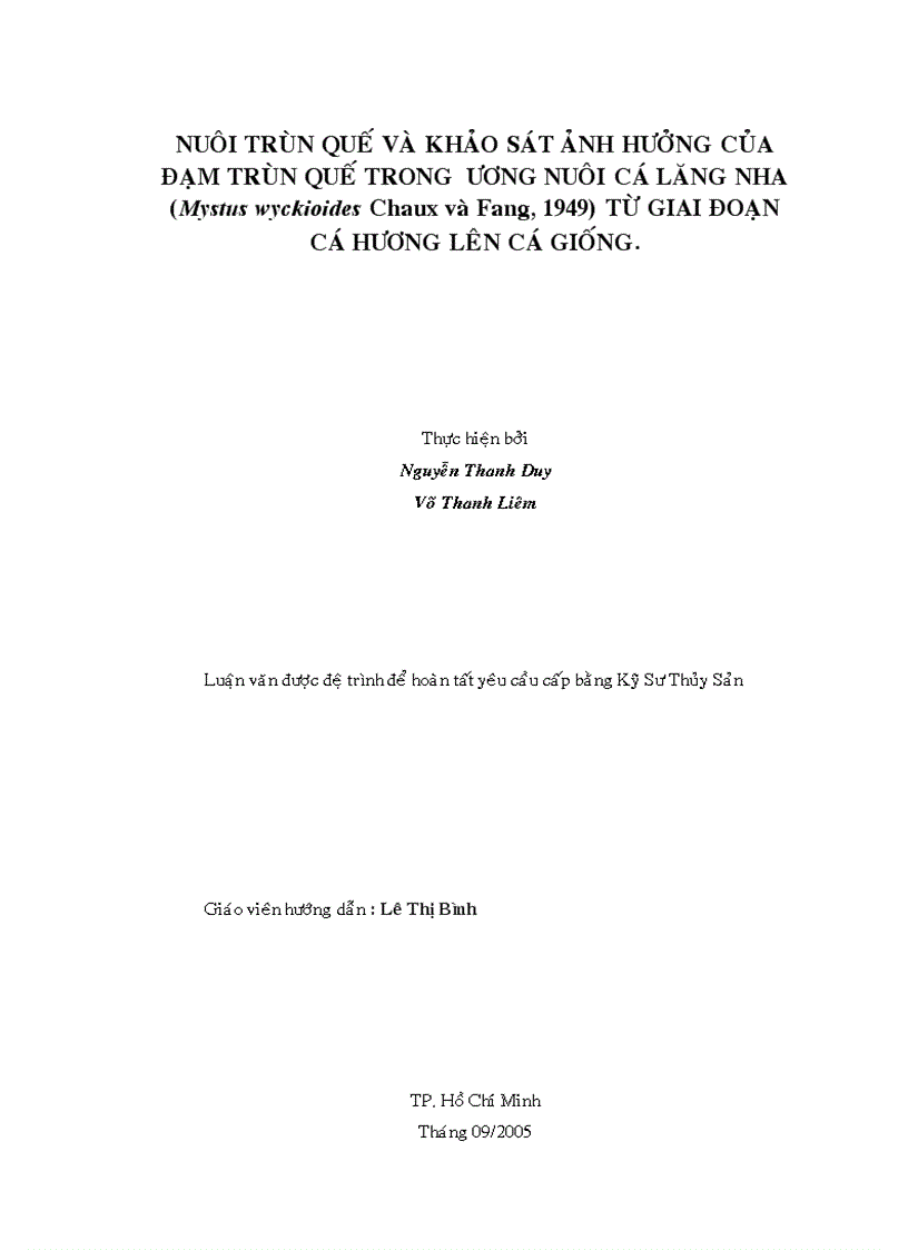 image for page Nuôi trùn quế và khảo sát ảnh hưởng của đạm trùn quế trong ương nuôi cá lăng nha Mystus wyckioides từ giai đoạn cá hương lên cá giống