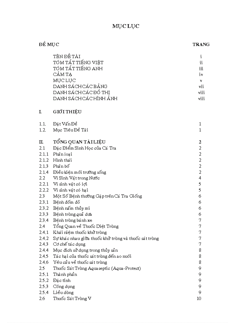 image for page Thử nghiệm ảnh hưởng của thuốc diệt khuẩn lên khả năng nâng cao tỉ lệ sống trong việc ương cá tra Pangasius hypophthalmus