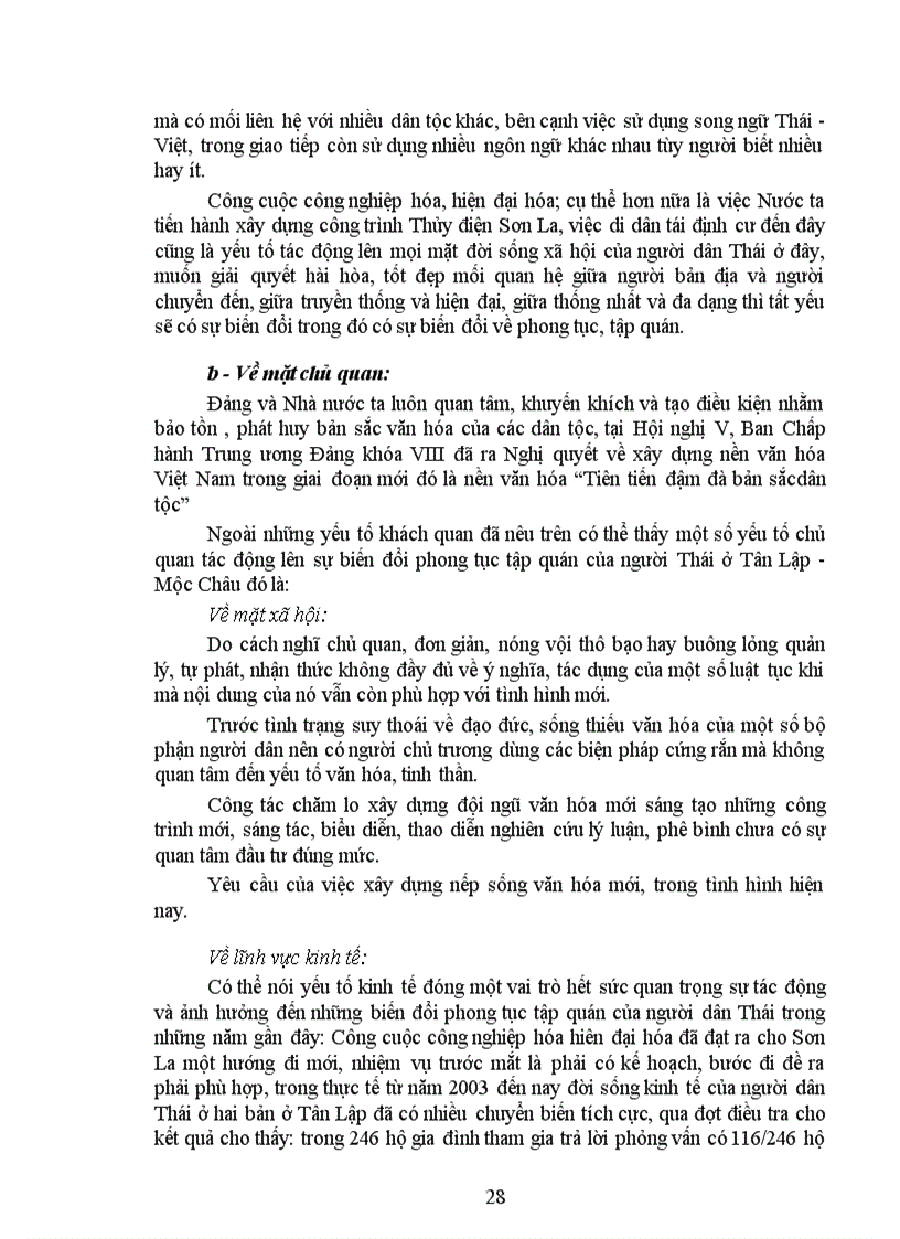 image for page Những biến đổi phong tục tập quán của người dân tộc Thái ở hai bản Hoa I và bản Dọi I từ khi thực hiện dự án tái định cư Thuỷ điện Sơn La năm 2003 đến nay